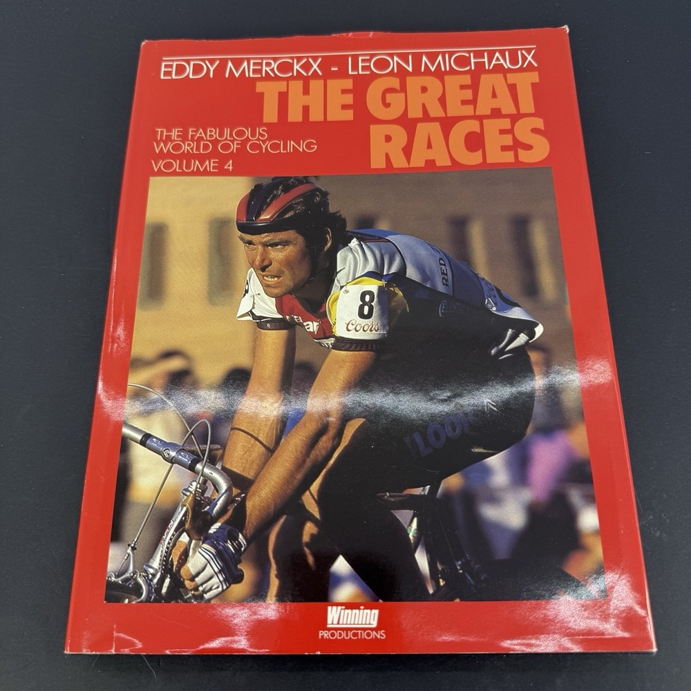 1985 The Great Races Fabulous World Cycling Vol 4 Eddy Merckx Hardcover